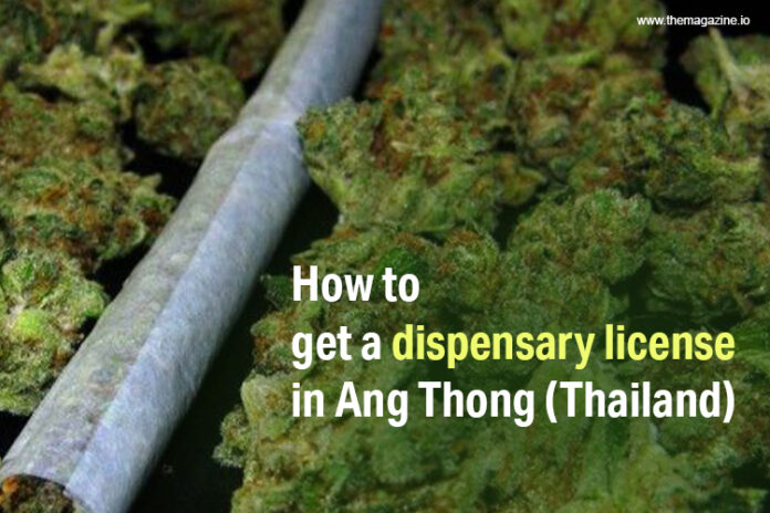 dispensary license in Ang Thong (Thailand)