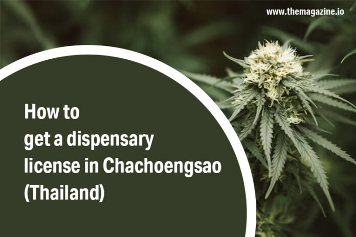 How to get a dispensary license in Chachoengsao (Thailand)