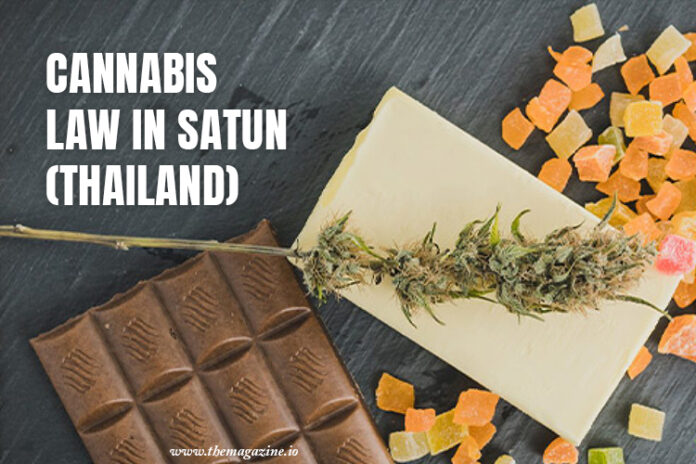 Cannabis law in Satun (Thailand)