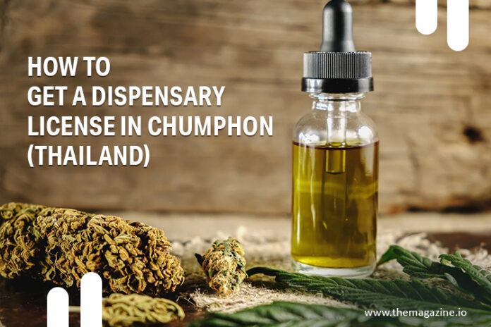 How to get a dispensary license in Chumphon (Thailand)