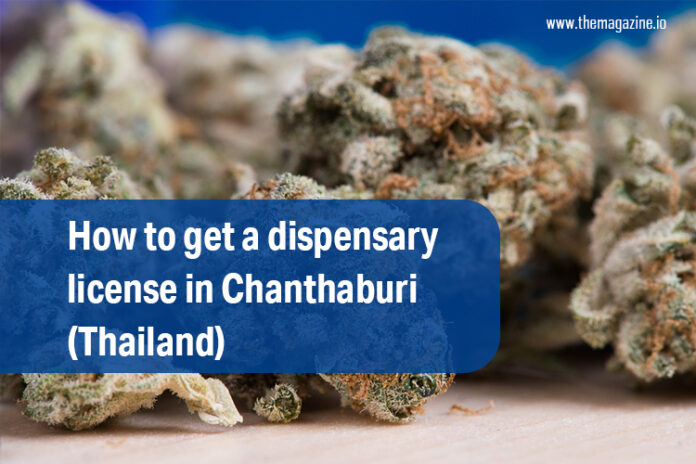 How to get a dispensary license in Chanthaburi (Thailand)